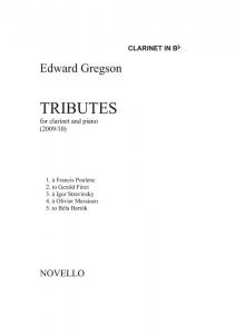 Edward Gregson: Tributes (Clarinet/Piano)