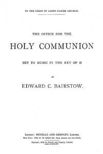 Edward Bairstow: Communion Service In D (Complete) - SATB