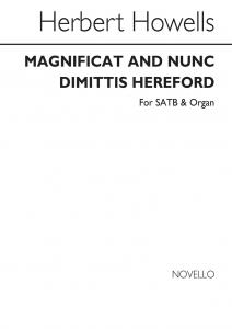 Herbert Howells: Magnificat And Nunc Dimittis (Hereford) Satb/Organ