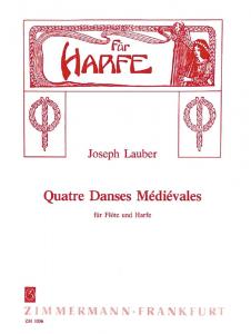 Lauber: 4 Danses Medievales Op 45