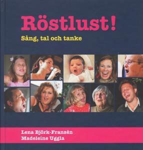 Röstlust : sång, tal och tanke