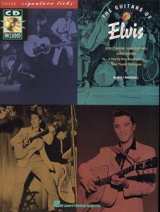 The Guitars of Elvis: Signature Licks