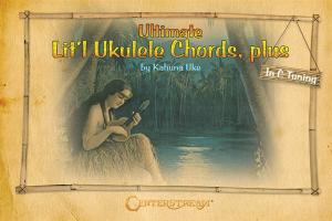Ultimate Litl'l Ukulele Chords, Plus