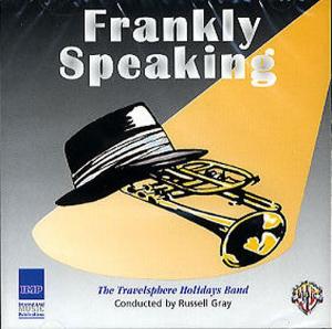 Frankly Speaking: The Travelsphere Holidays Band
