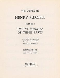 Henry Purcell: 12 Sonatas Of Three Parts (Sonatas X-XII)