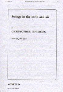 Christopher Le Fleming: Strings In The Earth And Air