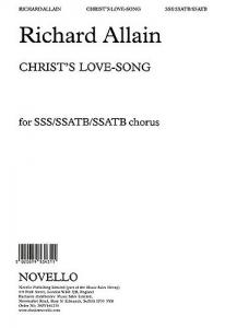 Richard Allain: Christ's Love-Song