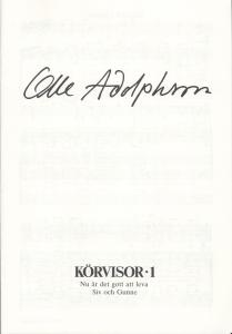 Olle Adolphson: Körvisor 1 (SATB)