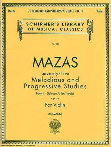Jacques F. Mazas: 75 Melodious And Progressive Studies Op.36 Book 3 (Artist's St