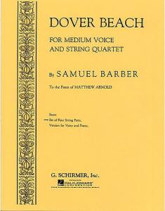 Samuel Barber: Dover Beach (String Quartet Parts)