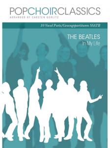 Pop Choir Classics: The Beatles - In My Life (SSATB)