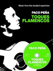 Paco Pena: Toques Flamencos