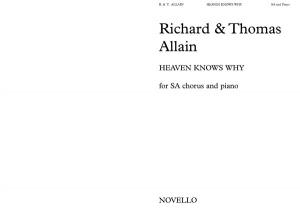 Richard Allain: Heaven Knows Why