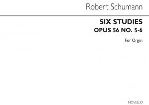 Robert Schumann: Six Studies Op56 Nos.5-6 Organ (Arranged John E West)