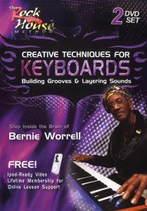 Bernie Worrell: Creative Techniques For Keyboards - Building Grooves And Layerin