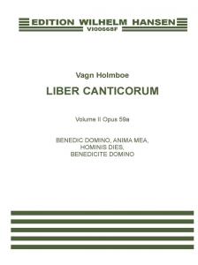 Vagn Holmboe: Benedic Domino, Anima Op.59a