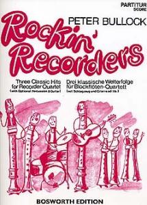 Peter Bullock: Rockin' Recorders (Score/Parts)