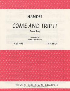 GF Handel: Come And Trip It In A Minor