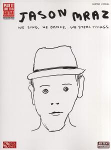 Jason Mraz: We Sing, We Dance, We Steal Things