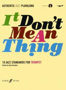 It Don't Mean A Thing (Trumpet)
