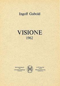 Ingolf Gabold: Visione