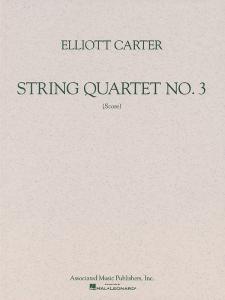 Elliott Carter: String Quartet No.3 (Study Score)