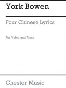 York Bowen: Four Chinese Lyrics