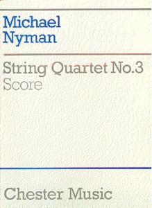 Michael Nyman: String Quartet No. 3 Score