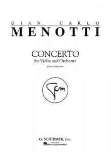 Gian Carlo Menotti: Violin Concerto (Violin/Piano)