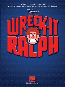 Wreck-It Ralph: Music From The Motion Picture Soundtrack