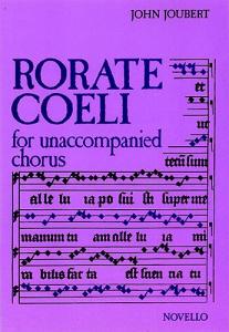 John Joubert: Rorate Coeli (Vocal Score)