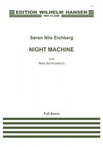 Søren Nils Eichberg: Nigh Machine (Score)