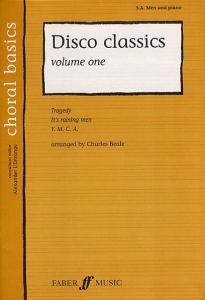 Choral Basics: Disco Classics - Volume 1 (SA/Men/Piano)