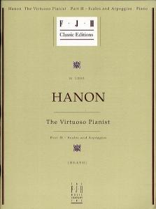 Charles Hanon: The Virtuoso Pianist Part II - Scales And Arpeggios