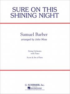 Sure On This Shining Night - Score Only