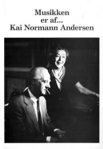 Kai Normann Andersen: Musikken Er Af...