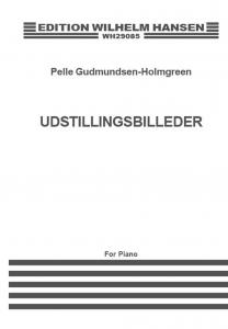 Pelle Gudmundsen-Holmgreen: Pictures At An Exhibition