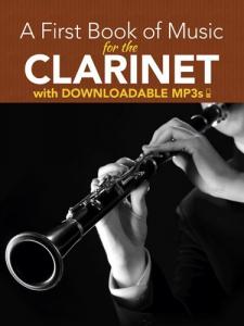 Peter Lansing: A First Book Of Music For The Clarinet (Book/MP3s)