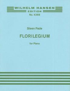 Steen Pade: Florilegium