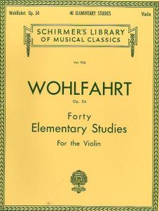 Franz Wohlfahrt: Forty Elementary Studies For Solo Violin Op.54