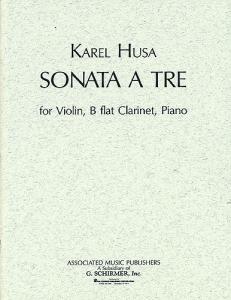 Karel Husa: Sonata A Tre