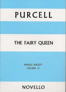 Purcell Society Volume 12 - The Fairy Queen (Full Score)