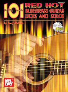 101 Red Hot Bluegrass Guitar Licks