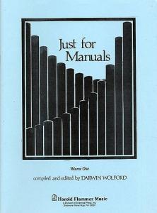 Just For Manuals - Organ Volume 1