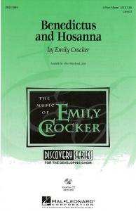 Emily Crocker: Benedictus And Hosanna (3-Part)