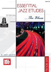 Essential Jazz Etudes...The Blues - Tenor Sax (Book/Online Audio)