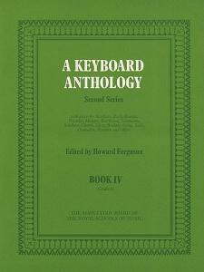 A Keyboard Anthology - Second Series Book IV