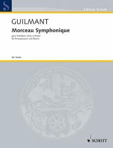 Felix Alexandre Guilmant: Morceau Symphonique, Op. 88 (Trombon & Piano)