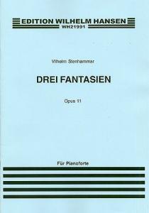 Wilhelm Stenhammer: Drei Fantasien For Piano Op.11