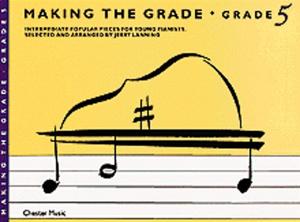 Making The Grade: Grade Five (Piano)